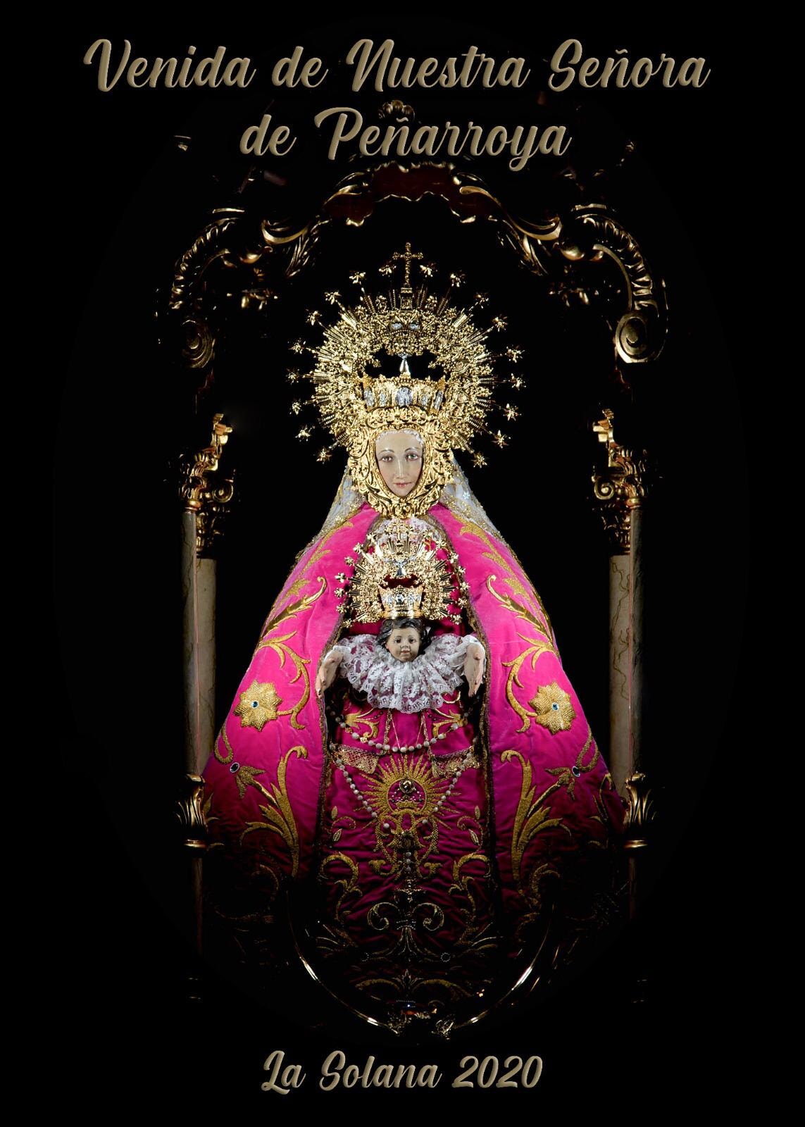 Romería y Fiestas patronales en honor a la Virgen de Peñarroya 2020 La Solana